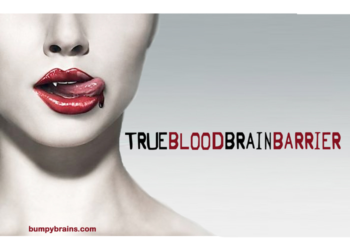 True Blood-Brain Barrier