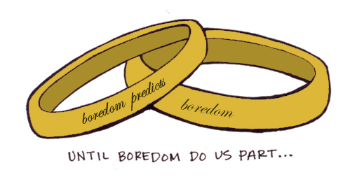 Boredom
