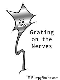 Grating On My Nerves